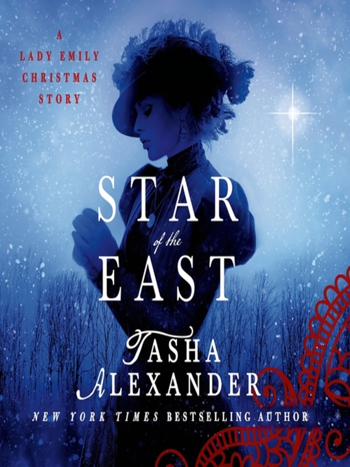 Title details for Star of the East by Tasha Alexander - Available